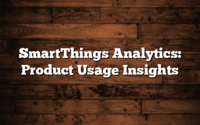 SmartThings Analytics: Product Usage Insights