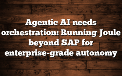 Agentic AI needs orchestration: Running Joule beyond SAP for enterprise-grade autonomy