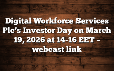 Digital Workforce Services Plc’s Investor Day on March 19, 2026 at 14-16 EET – webcast link